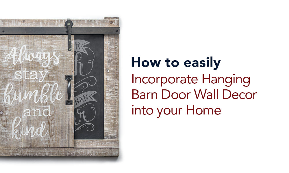 How to Incorporate Barn Door Wall Decor into your Home