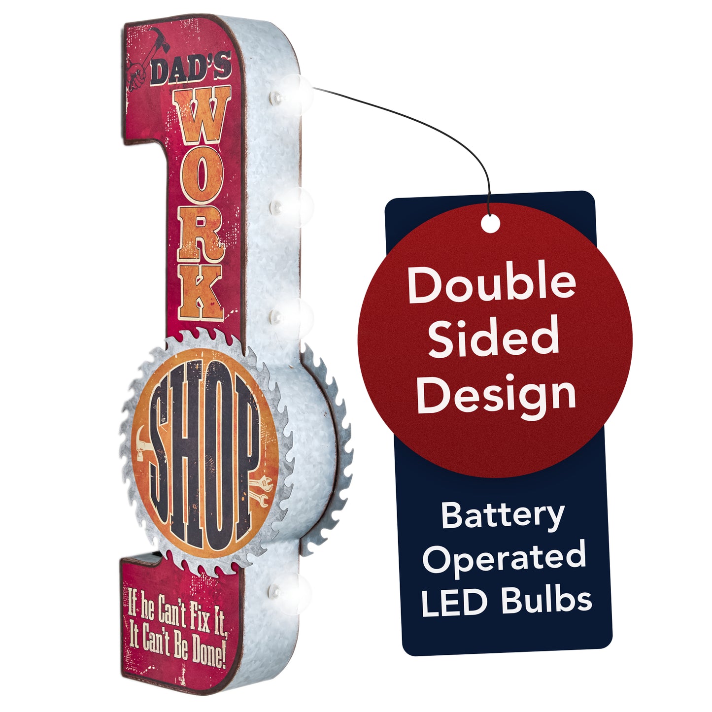 Metal LED Dad's Workshop If he can't fix it Marquee Sign