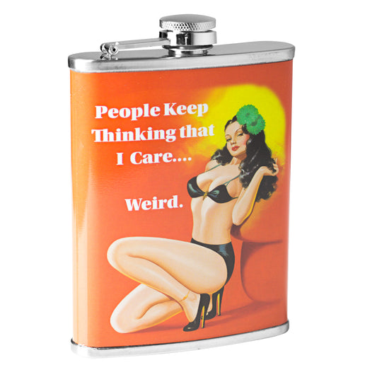 “People Keep Thinking that I Care…Weird” Stainless Steel 8 oz Liquor Flask