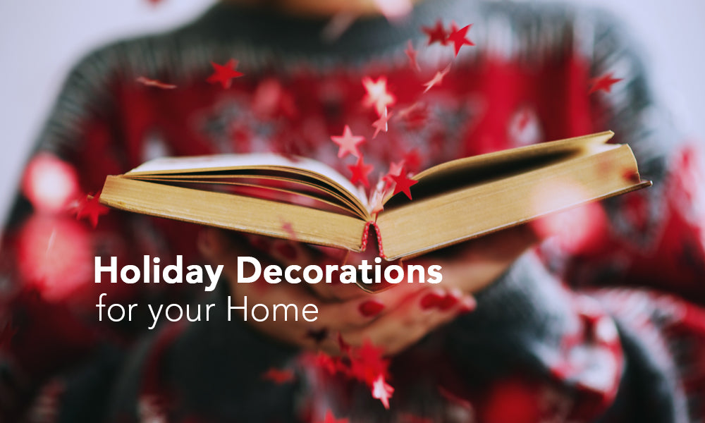 Holiday Decorations for your Home