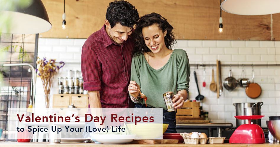 Valentine's Day Recipes to Spice Up Your (Love) Life