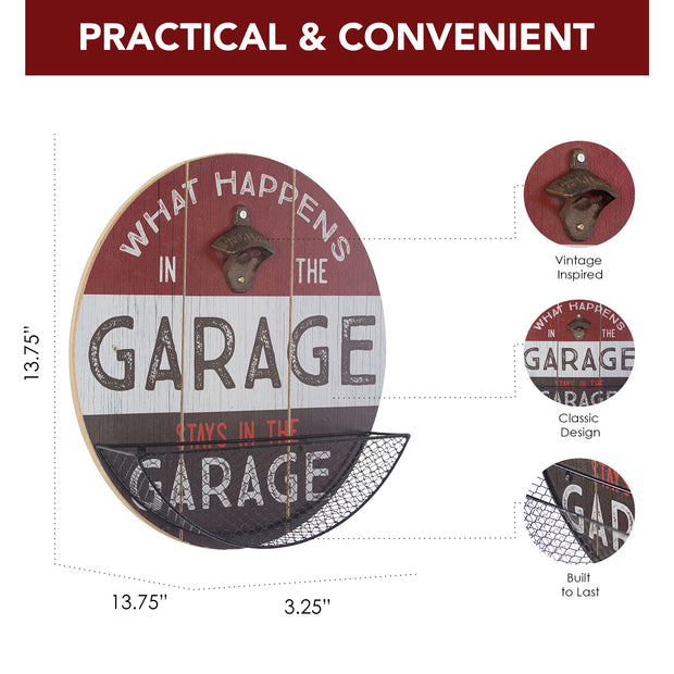 What Happens in the Garage Bottle Opener & Cap Catcher