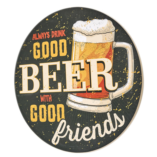 Good Beer, Good Friends Round MDF Wall Plaque - 20" x 20" x 0.35"