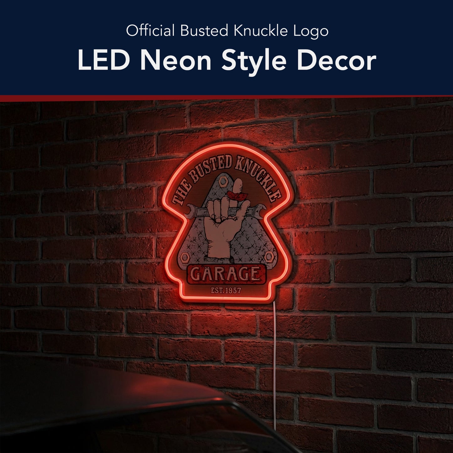 Busted Knuckle Garage LED Sign for Man Cave & Workshop