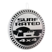 Surf Rated 4X4 Dome Metal Sign - 15.5"