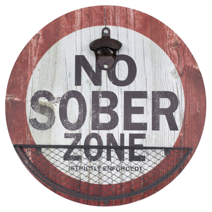 Vintage, Rustic 'No Sober Zone' Bottle Opener & Cap Catcher - 14"