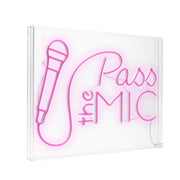 Pass the Mic Neon Acrylic Box LED Sign