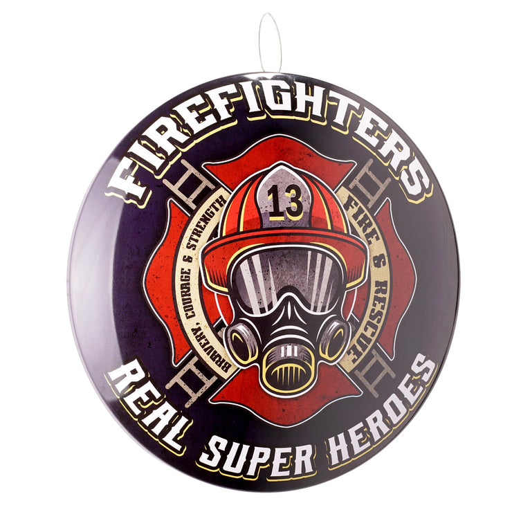 Firefighters Real Super Heroes Dome Metal Sign - 15.5"