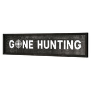 Gone Hunting Wood Novelty Wall Sign - 36" x 8"