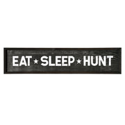 Eat, Sleep, Hunt Wood Novelty Wall Sign - 36" x 8"