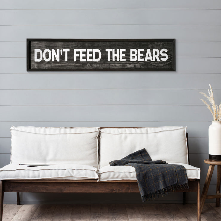 Don't Feed The Bears Wood Novelty Wall Sign - 36" x 8"